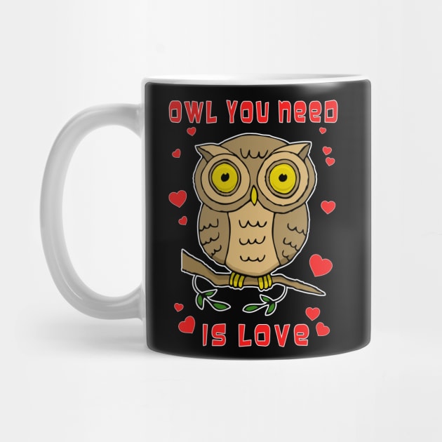 Owl You Need Is Love by RockettGraph1cs